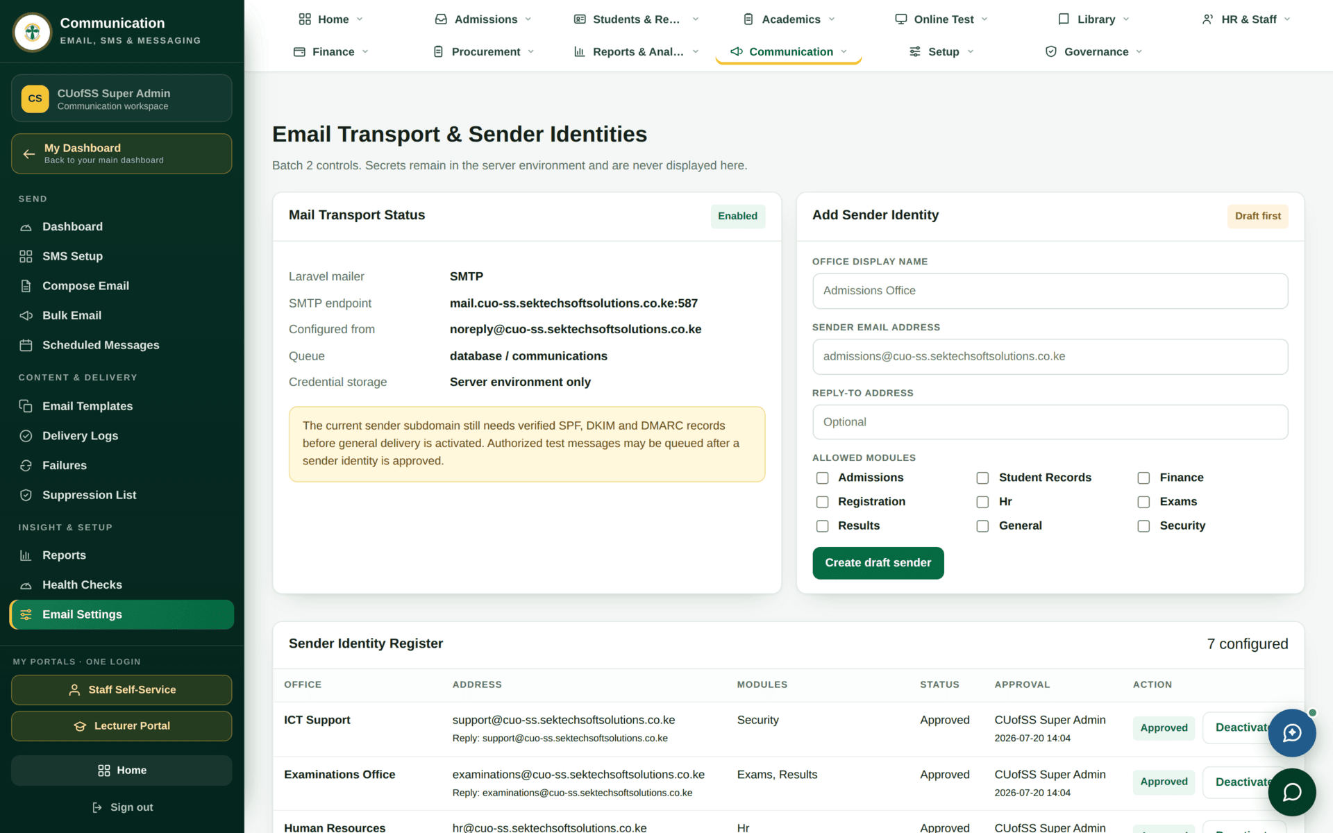 The Email Settings screen with sender identities, transport configuration and controls.