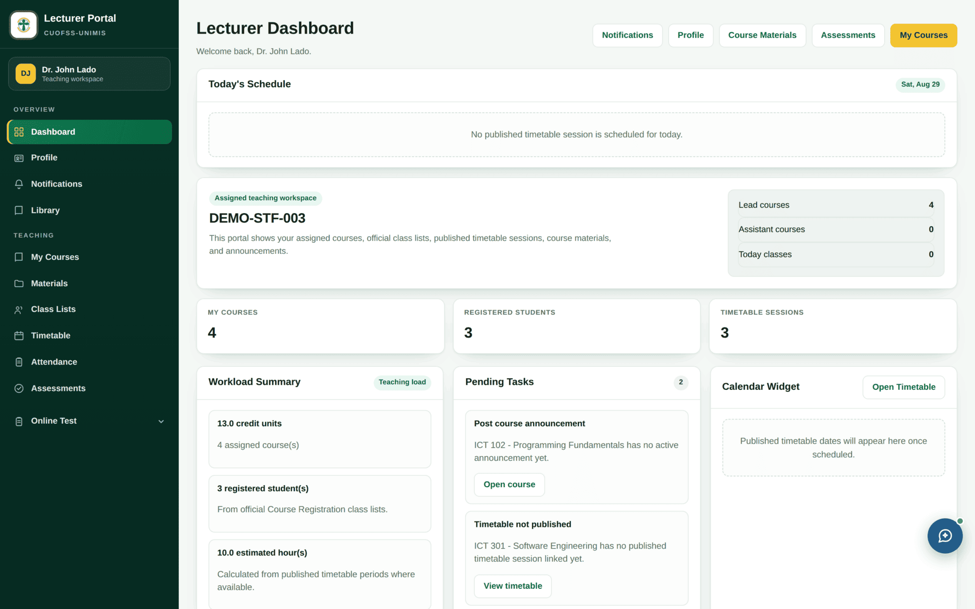 The Lecturer Dashboard: Today's Schedule, an assigned teaching workspace panel with lead and assistant course counts, tiles for my courses, registered students and timetable sessions, and panels for Workload Summary, Pending Tasks and a calendar widget.